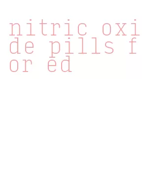 nitric oxide pills for ed