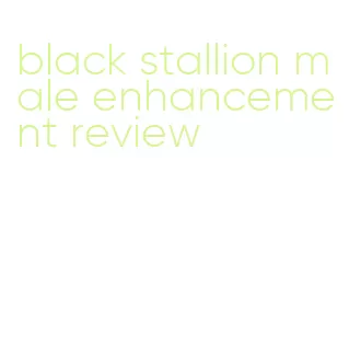 black stallion male enhancement review