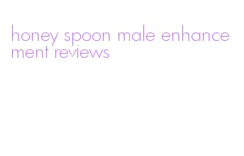 honey spoon male enhancement reviews