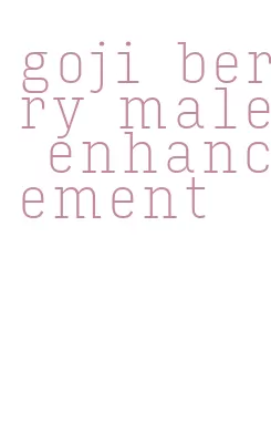 goji berry male enhancement