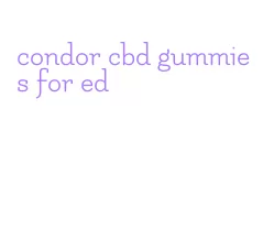 condor cbd gummies for ed