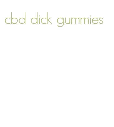 cbd dick gummies