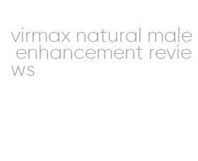 virmax natural male enhancement reviews