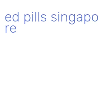 ed pills singapore