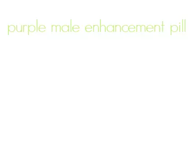 purple male enhancement pill