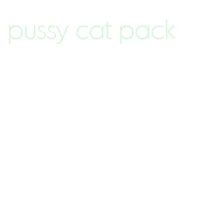 pussy cat pack